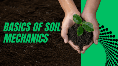 Basics of Soil Mechanics
